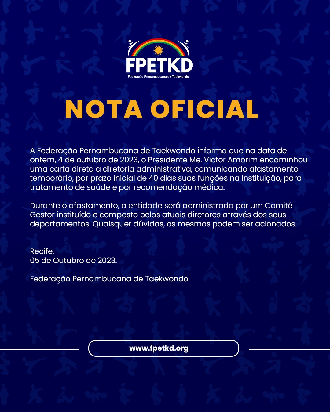 Nota oficial de afastamento por licença médica Victor Amorim presidente FPETKD
